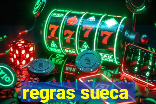 regras sueca